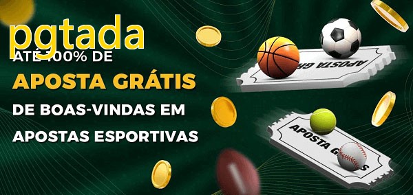 pgtadabet Ate 100% de Aposta Gratis